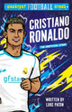 Greatest Football Stars: Cristiano Ronaldo 9781802635362 Luke Paton