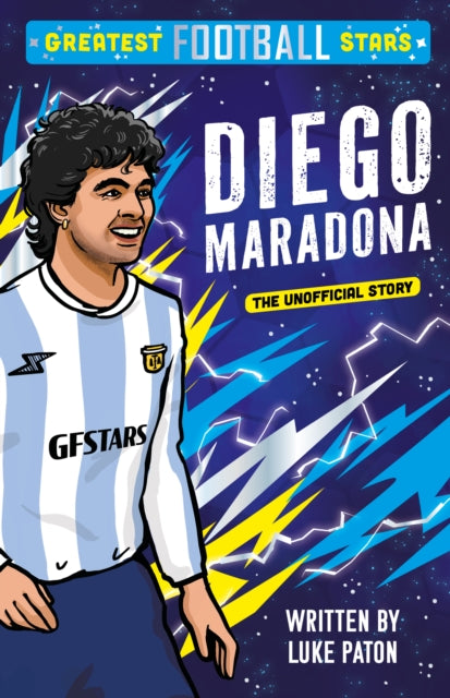 Book cover of: Greatest Football Stars: Diego Maradona