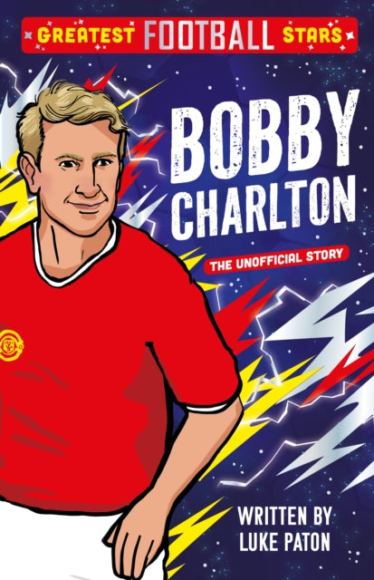 Book cover of: Greatest Football Stars: Bobby Charlton