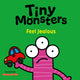 Book cover of: Tiny Monsters Feel Jealous