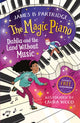 Book cover of: Dahlia and the Land Without Music (The Magic Piano, Book 1). By: AUTHOR STATED, NO