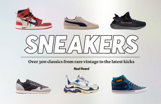 Book cover of: Sneakers. By: Neal Heard