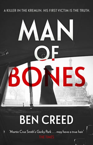 Man of Bones, From the author of The Times 'Thriller of the Year'