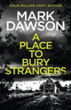 Place to Bury Strangers 9781802795844 Mark Dawson
