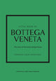Book cover of: Little Book of Bottega Veneta. By: Frances Solá-Santiago