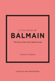 Book cover of: Little Book of Balmain. By: Karen Homer