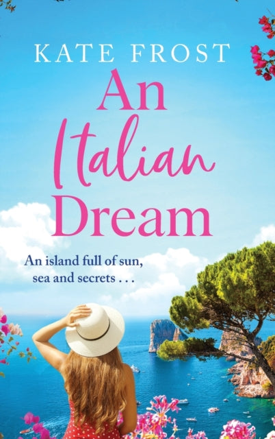 Book cover of: Italian Dream. By: Kate Frost