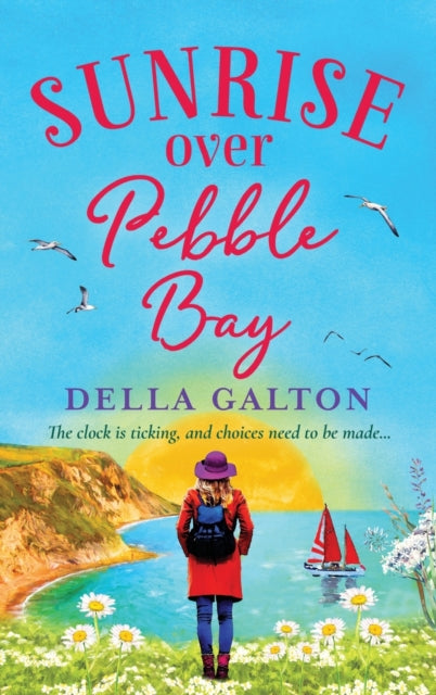 Book cover of: Sunrise Over Pebble Bay. By: Della Galton