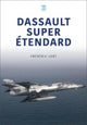 Book cover of: Dassault Super Etendard. By: édéric Lert