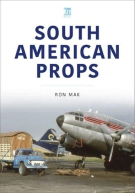 Book cover of: South American Props. By: Ron Mak