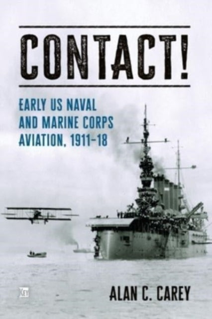 Book cover of: Contact!. By: Alan Carey