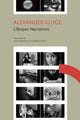Lifespan Narratives, Ten Stories from a Time of Disruption; Chronicle of Emotions, Notebook 3 9781803094915 Alexander Kluge