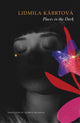 Book cover of: Places in the Dark