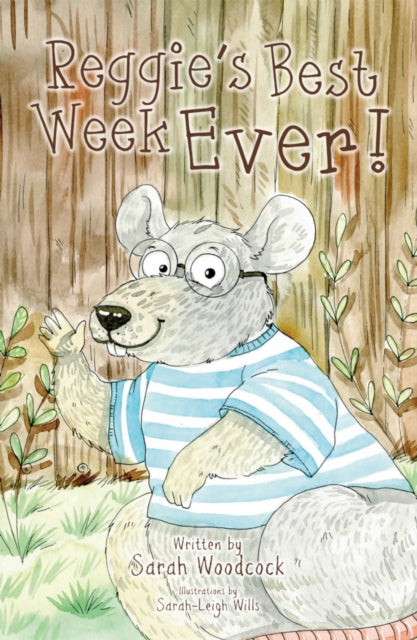 Book cover of: Reggie's Best Week Ever!. By: Sarah Woodcock