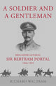 Book cover of: Soldier and a Gentleman. By: Richard Waldram