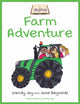 Book cover of: Farm Adventure. By: Wendy Joy