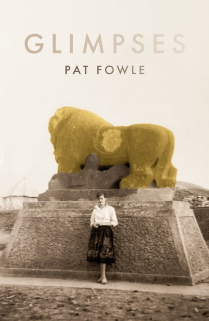 Book cover of: Glimpses. By: Pat Fowle