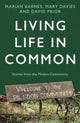 Book cover of: Living Life in Common. By: Marian Barnes