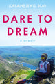 Book cover of: Dare to Dream. By: Lorraine Lewis