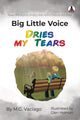 Book cover of: Big Little Voice. By: M. G. Vaciago