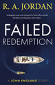 Book cover of: Failed Redemption. By: R. A. Jordan