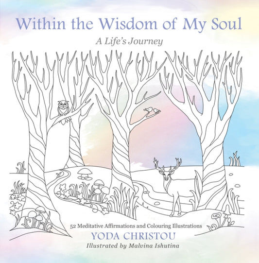 Book cover of: Within the Wisdom of My Soul. By: Yoda Christou