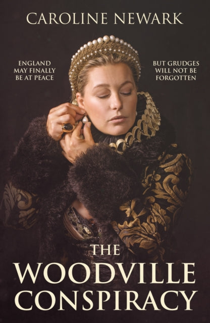 Book cover of: Woodville Conspiracy. By: Caroline Newark
