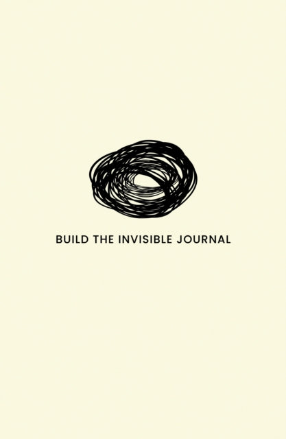 Book cover of: Build the Invisible. By: Daniel Geey