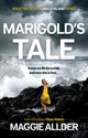Book cover of: Marigold’s Tale. By: Maggie Allder