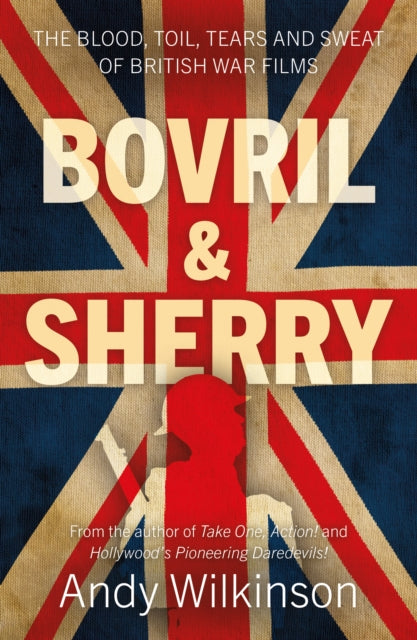 Book cover of: Bovril & Sherry. By: Andy Wilkinson