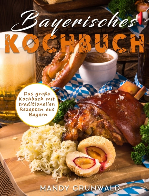 Book cover of: Bayerisches Kochbuch