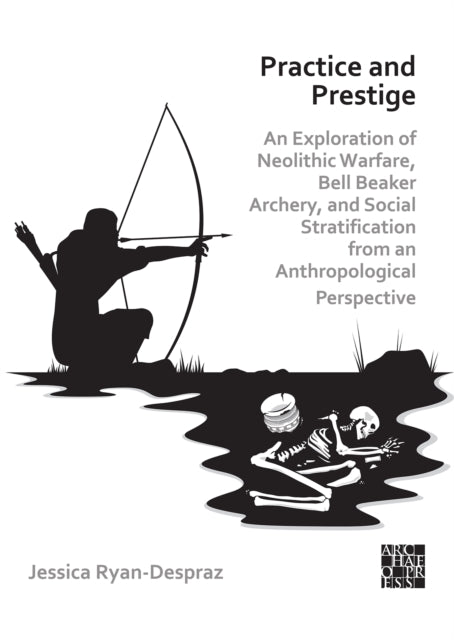 Book cover of: Practice and Prestige. By: Jessica Ryan-Despraz
