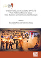 Book cover of: Understanding and Accessibility of Pre-and Proto-Historical Research Issues: Sites, Museums and Communication Strategies. By: Davide Delfino