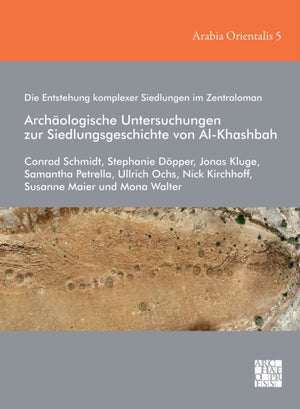 Die Entstehung komplexer Siedlungen im Zentraloman