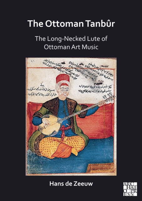 Book cover of: Ottoman Tanbur. By: Hans de Zeeuw