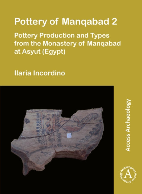 Book cover of: Pottery of Manqabad 2. By: Ilaria Incordino