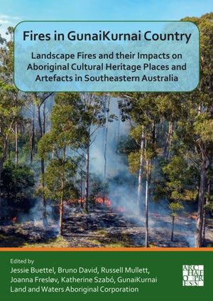 Fires in Gunaikurnai Country