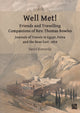 Book cover of: Well Met! Friends and Travelling Companions of Rev. Thomas Bowles. By: Kennedy, David