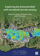Book cover of: Exploring the Antonine Wall with Terrestrial Remote Sensing. By: William S. Hanson