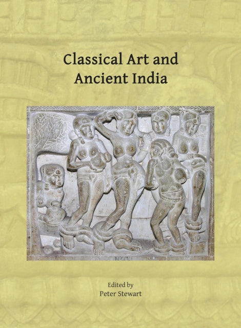 Book cover of: Classical Art and Ancient India