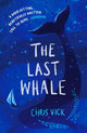 Last Whale 9781803281629 Chris Vick