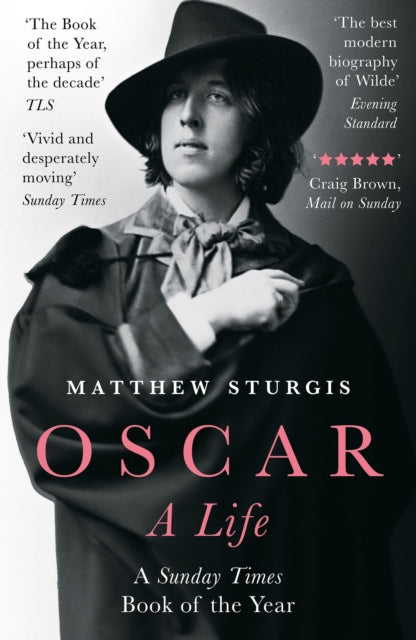 Book cover of: Oscar. By: Matthew Sturgis