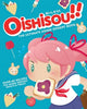 Book cover of: Oishisou!! The Ultimate Anime Dessert Book. By: Hadley Sui