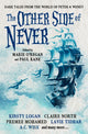 Book cover of: Other Side of Never: Dark Tales from the World of Peter & Wendy. By: Laura Purcell