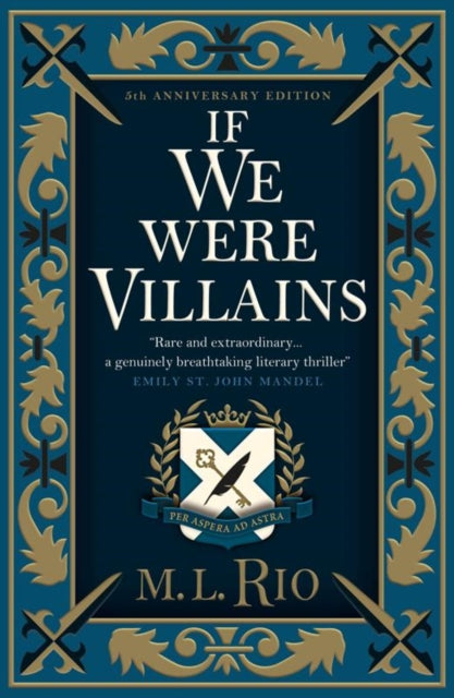 If We Were Villains - Illustrated Edition: The sensational TikTok Book Club pick 9781803364919 L. Rio