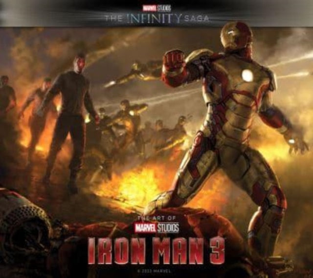 Book cover of: Marvel Studios' The Infinity Saga - Iron Man 3: The Art of the Movie. By: Marvel