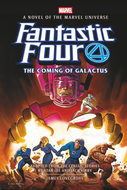 Book cover of: Fantastic Four: The Coming of Galactus Prose Novel