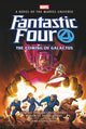 Book cover of: Fantastic Four: The Coming of Galactus Prose Novel