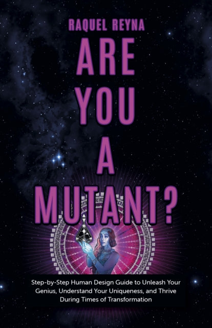Book cover of: Are You a Mutant?. By: Raquel Reyna