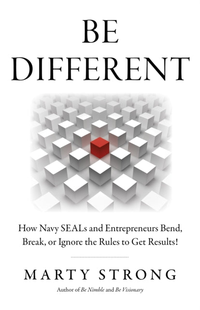 Book cover of: Be Different. By: Marty Strong